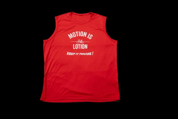 Red sleeveless shirt: Motion is Lotion.